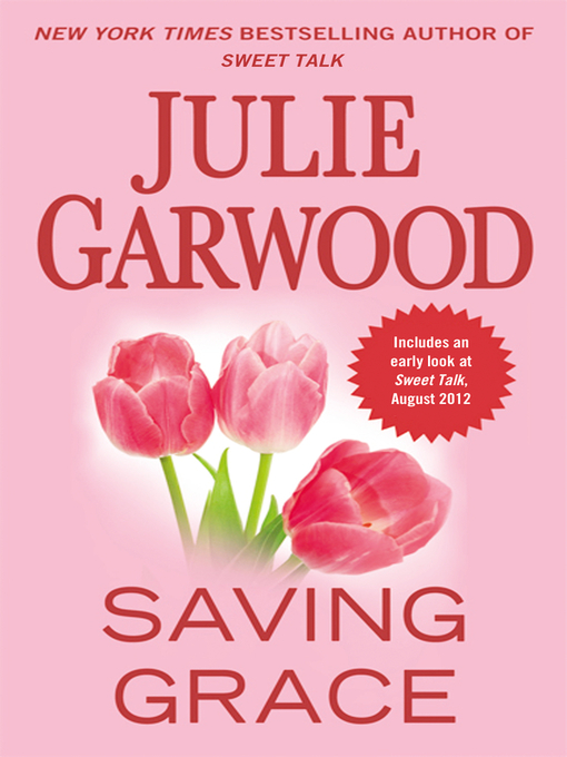 Title details for Saving Grace by Julie Garwood - Wait list